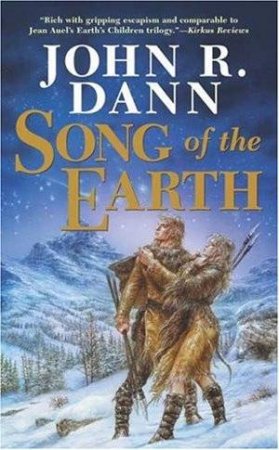 Song Of The Earth by John R Dann