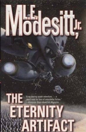 The Eternity Artifact by L E Modesitt Jr.