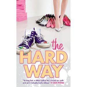 The Hard Way by Julie Luongo