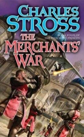 The Merchants' War by Charles Stross