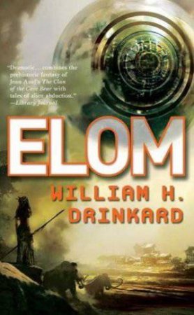 Elom by William H Drinkard