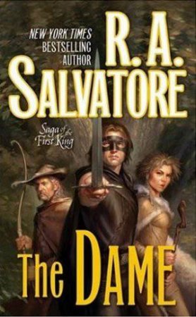 The Dame by R A Salvatore