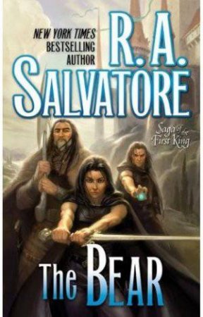 The Bear by R. A. Salvatore