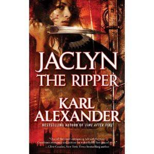 Jaclyn the Ripper by Karl Alexander