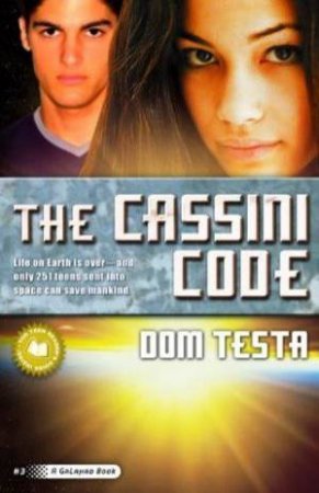 The Cassini Code by Dom Testa