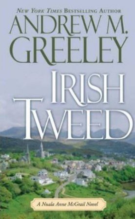 Irish Tweed by Andrew M Greeley