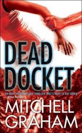 Dead Docket by Mitchell Graham