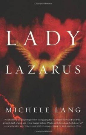 Lady Lazarus by Michele Lang