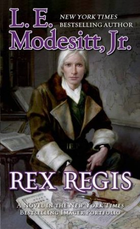 Rex Regis by L. E. Modesitt Jr.