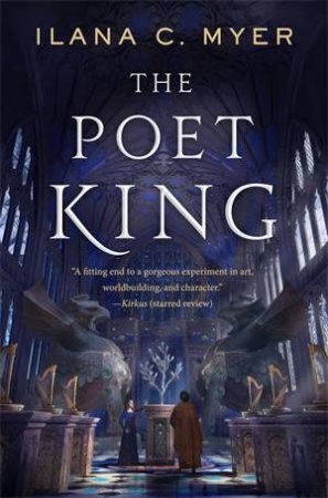 The Poet King by Ilana C. Myer