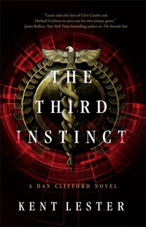 The Third Instinct by Kent Lester