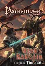 Pathfinder Tales Liars Bargain