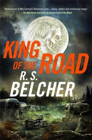 King of the Road by R. S. Belcher