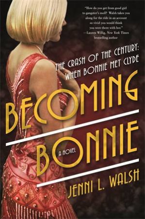 Becoming Bonnie by Jenni L. Walsh