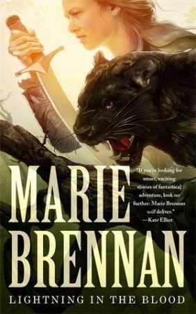 Lightning In The Blood by Marie Brennan