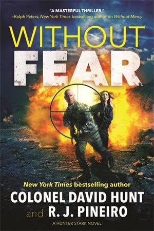 Without Fear by David Hunt & R. J. Pineiro