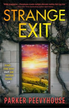 Strange Exit by Parker Peevyhouse