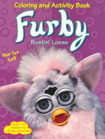 Furby: Bustin Loose Colouring And Activity Book by Various