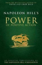 Napoleon Hills Power of Positive Action