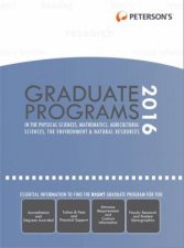 Graduate Programs in Physical Sciences Mathematics Agricultural Sciences Environment  Natural Resources 2016