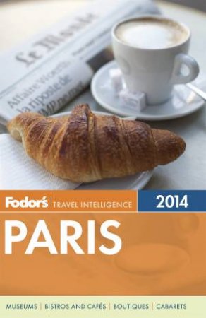 Fodor's Paris 2014 by Various 