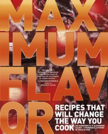 Maximum Flavor by Aki/Talbot, H. Alexander Kamozawa