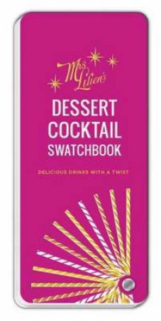 Mrs. Lilien's Dessert Cocktail Swatchbook by KELLEY LILIEN