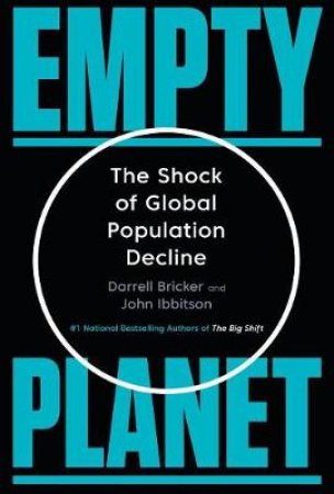 Empty Planet by Darrell Bricker