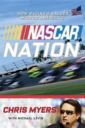 Nascar Nation by Michael/Myers, Chris Levin