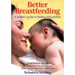 Better Breastfeeding by TOUW &  STONE KALNINS