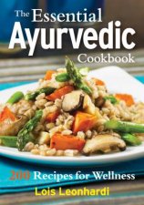 Essential Ayurvedic Cookbook