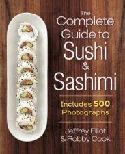 Complete Guide to Sushi and Sashimi