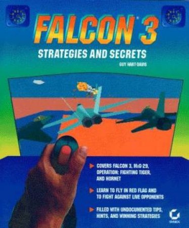 Falcon 3 Strategies & Secrets by Guy Hart-Davis