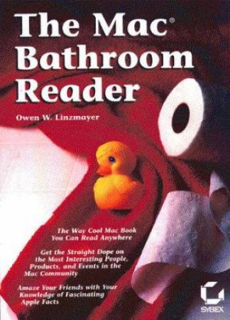 The Mac Bathroom Reader by Owen W Linzmayer