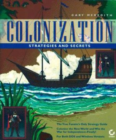 Colonization Strategies & Secrets by Gary Meredith