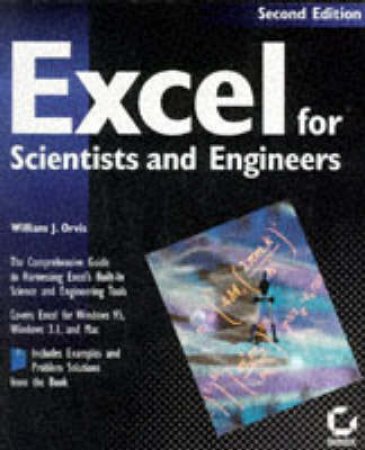 Excel For Scientists & Engineers by William J Orvis