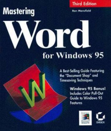 Mastering Word For Windows 95 by Ron Mansfield