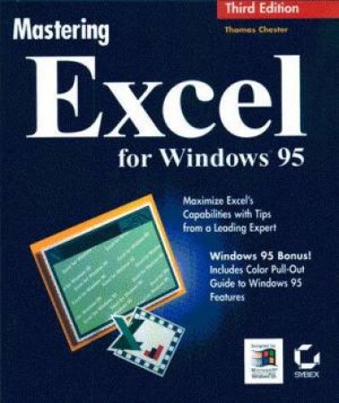 Mastering Excel For Windows 95 by Thomas Chester