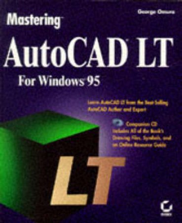 Mastering AutoCAD LT by George Omura