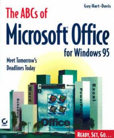 The ABC's Of Microsoft Office For Windows 95 by Hart-Davis