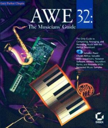 Awe32: The Musician's Guide (Bk/Cd) by Gary Parker Chapin