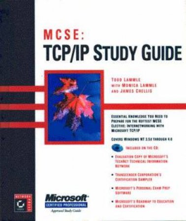 MCSE Study Guide: TCP/IP by Lammie