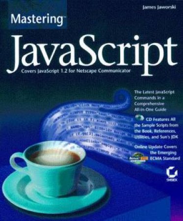 Mastering Javascript (Bk/Cd) by James Jaworski