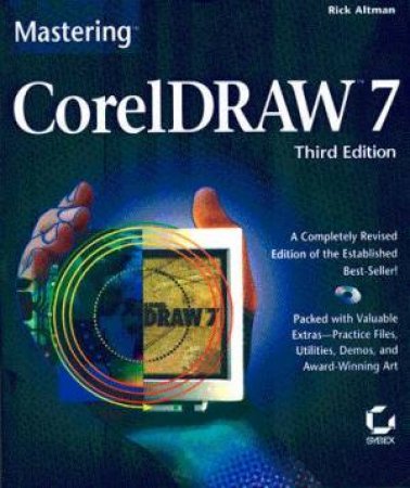 Mastering CorelDRAW 7 3/e (Bk/CD) by Altman