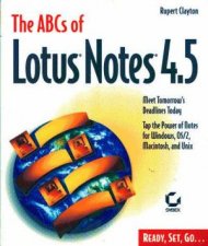 ABCs Of Lotus Notes 45