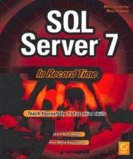 SQL Server 7 In Record Time