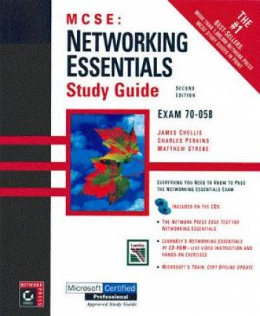 MCSE Study Guide: Networking Essentials by Chellis