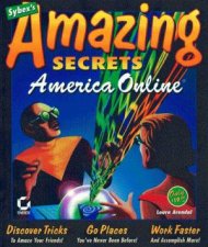 America Online Amazing Secrets