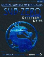 Mortal Kombat Mythologies SubZero Ult Stratgy Gde Official