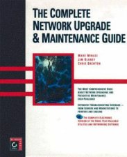 CompLete Network Upgrade  Maintenance Guide